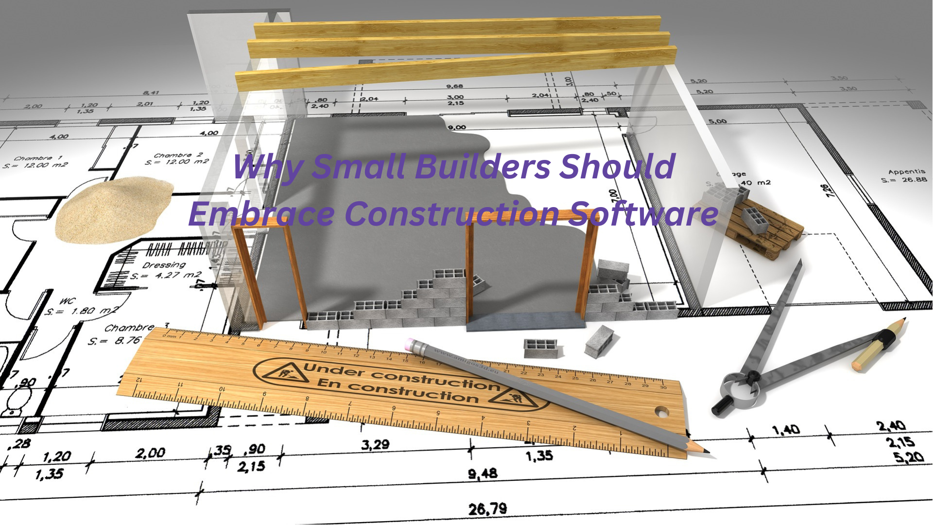 Why Small Builders Should Embrace Construction Software