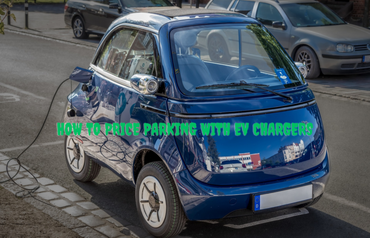 How to Price Parking with EV Chargers