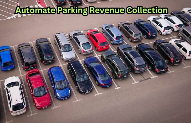 Automate Parking Revenue Collection