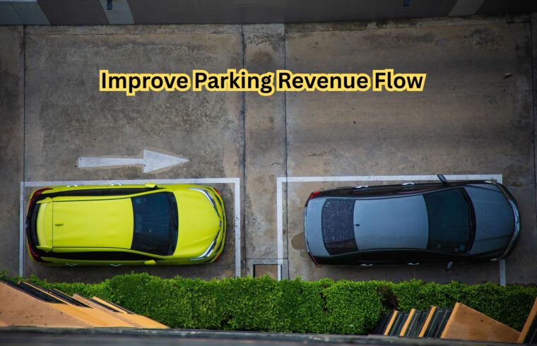 Improve Parking Revenue Flow